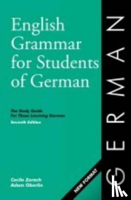 Zorach, Cecile, Melin, Charlotte - English Grammar for Students of German 7th ed.