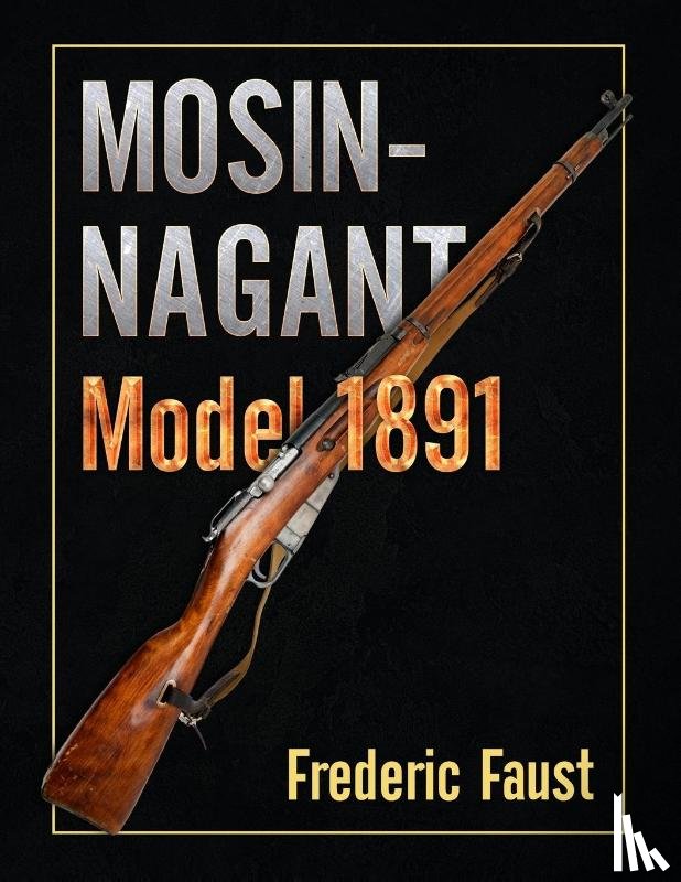 Faust, Frederic - Mosin-Nagant M1891