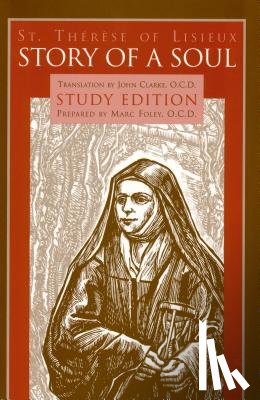 Foley, Marc - Story of a Soul: Study Edition