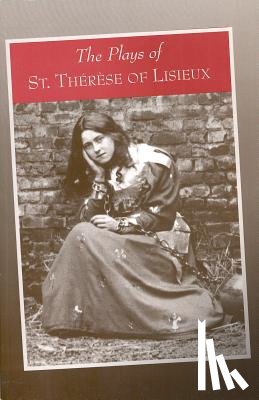  - PLAYS OF ST THERESE OF LISIEUX