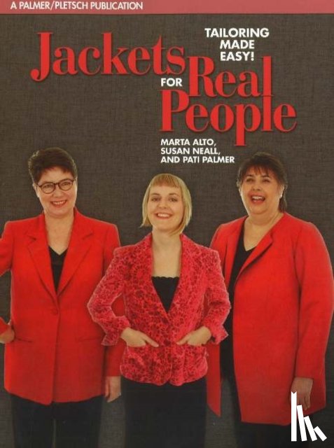 Alto, Marta, Neall, Susan, Palmer, Pati - Jackets for Real People