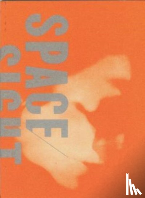 Letinsky, Laura, Bloom, Elizabeth - Space/Sight/Self