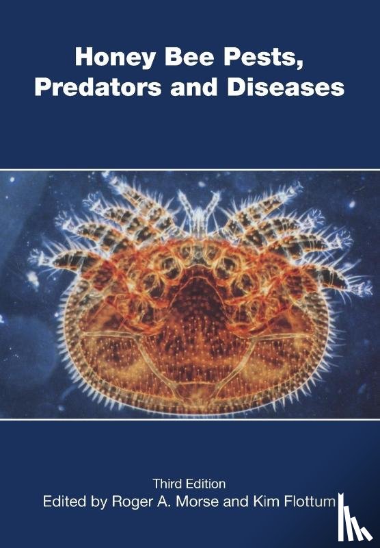 Morse, Roger - Honey Bee Pests, Predators and Diseases