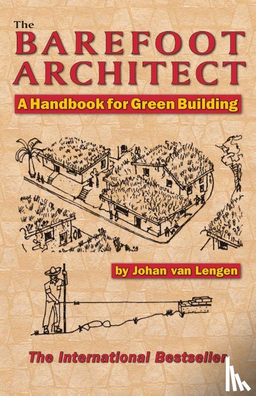 van Lengen, Johan - The Barefoot Architect