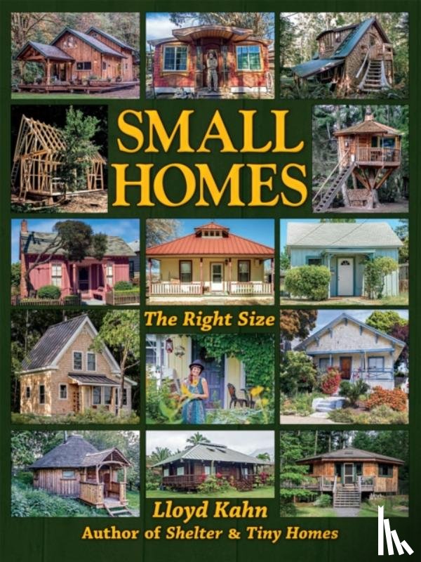 Kahn, Lloyd - Small Homes
