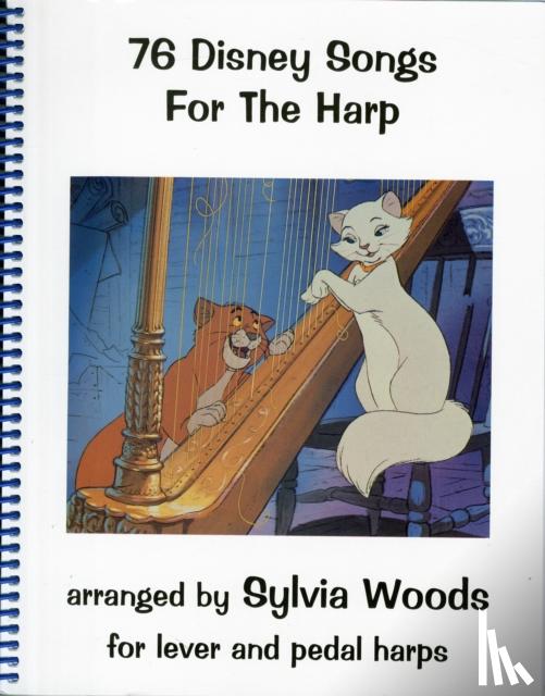 Woods, Sylvia - 76 Disney Songs for the Harp