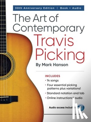 Hanson, Mark - The Art of Contemporary Travis Picking
