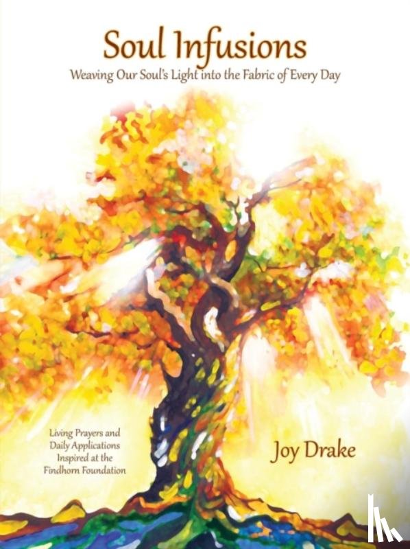 Drake, Joy - Soul Infusions