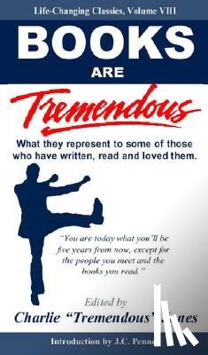 Jones, Charlie Tremendous - Books Are Tremendous