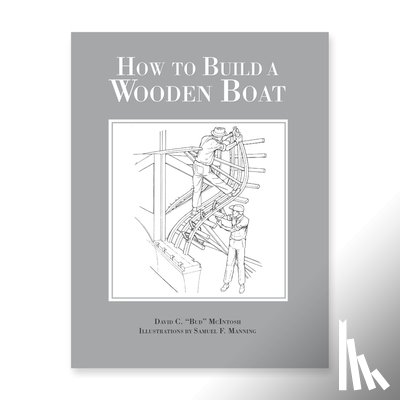 McIntosh, David C. - How to Build a Wooden Boat
