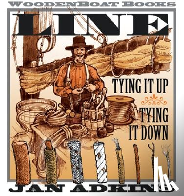Adkins, Jan - Line: Tying It Up, Tying It Down