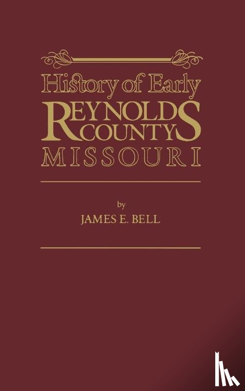 Bell, James E. - Reynolds Co, MO