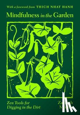 Murray, Zachiah, Hanh, Thich Nhat - Mindfulness in the Garden