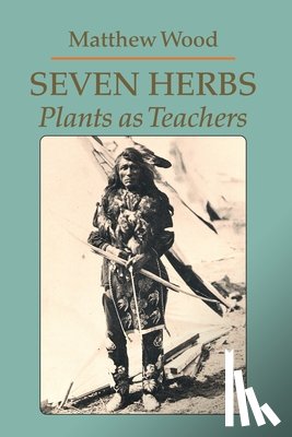 Wood, Matthew - Seven Herbs