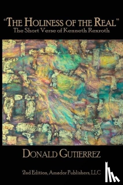 Gutierrez, Donald - The Holiness of the Real
