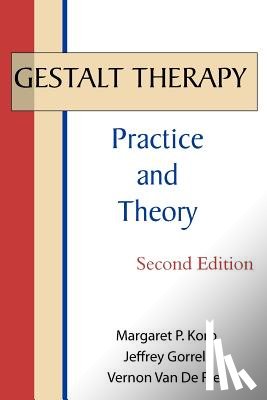 Korb, Margaret P., Gorrell, Jeffrey, Van De Riet, Vernon - Gestalt Therapy