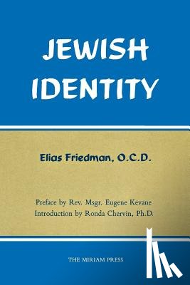 Friedman, O C D Elias - Jewish Identity