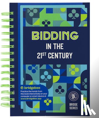 Grant, Audrey - Bidding in the 21st Century