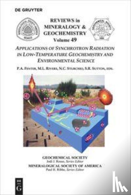  - Applications of Synchrotron Radiation in Low-Temperature Geochemistry and Environmental Science