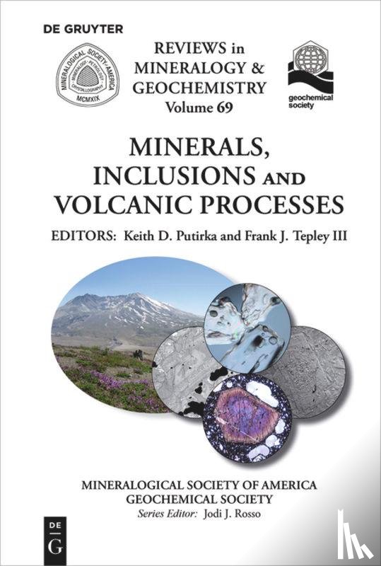  - Minerals, Inclusions And Volcanic Processes