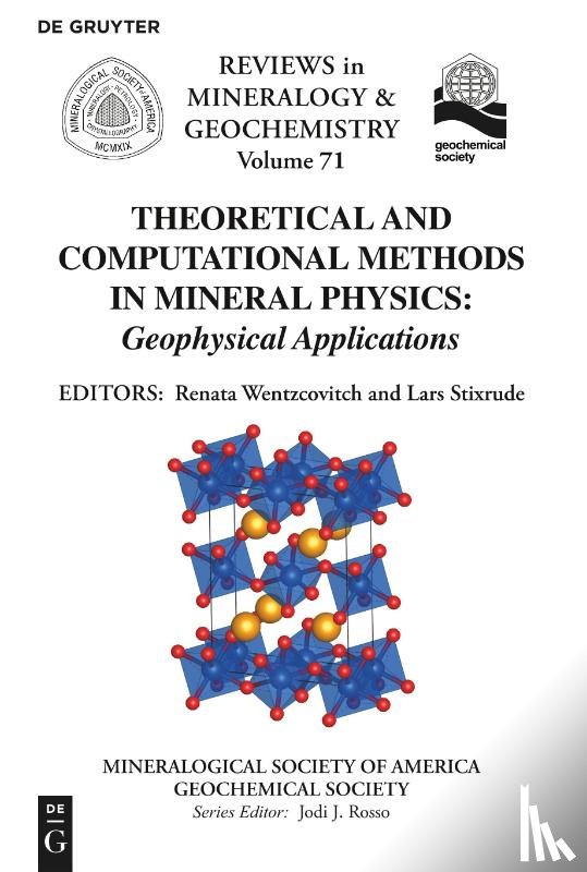  - Theoretical and Computational Methods in Mineral Physics