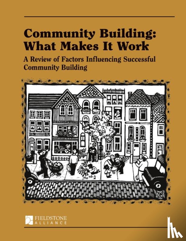 Mattessich, Paul W., Wilder Research Center - Community Building: What Makes It Work