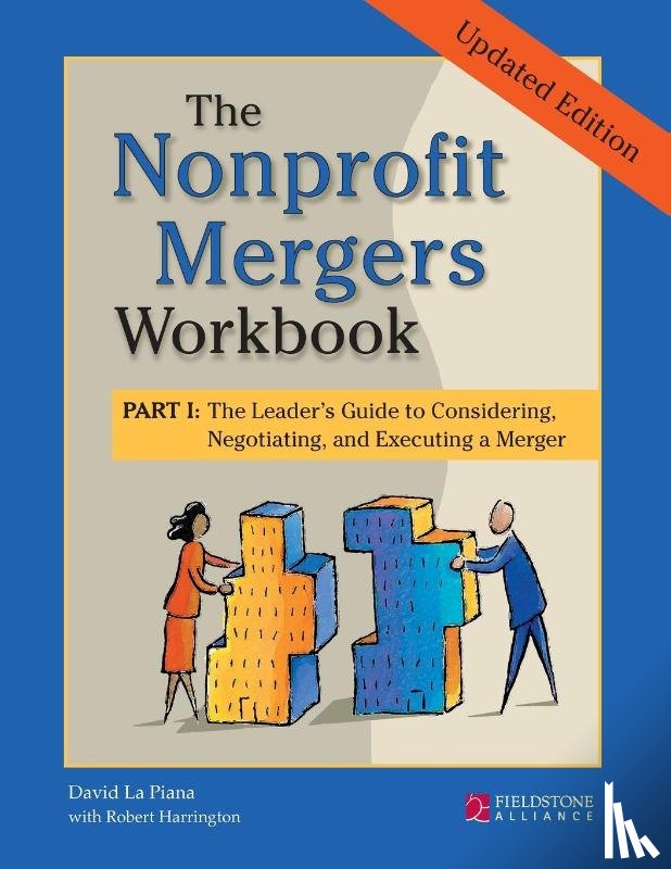 La Piana, David - The Nonprofit Mergers Workbook Part I