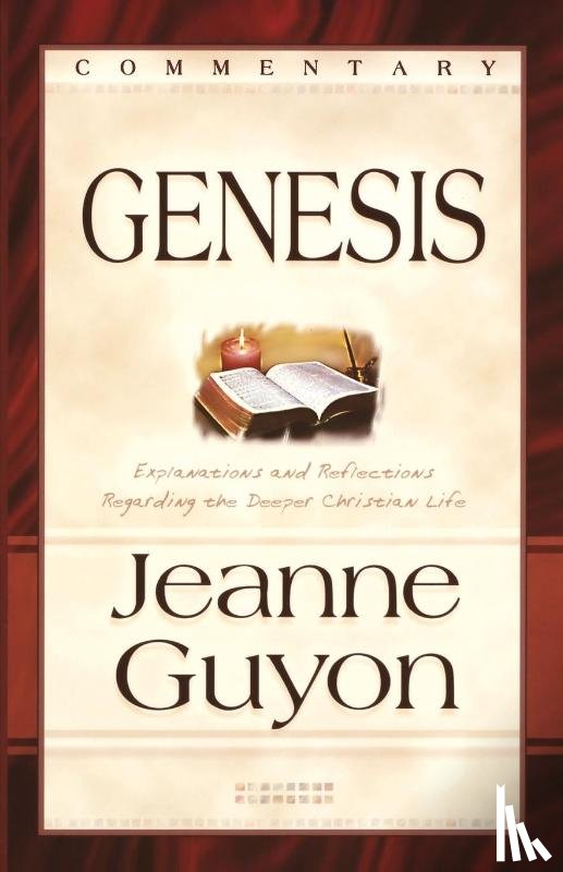 Guyon, Jeanne - Genesis Commentary