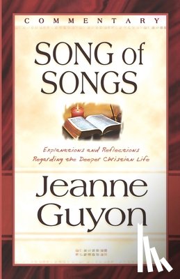Guyon, Jeanne - The Song of Songs