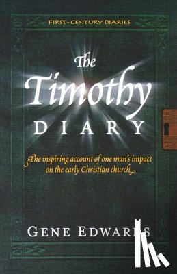 Edwards, Gene - The Timothy Diary