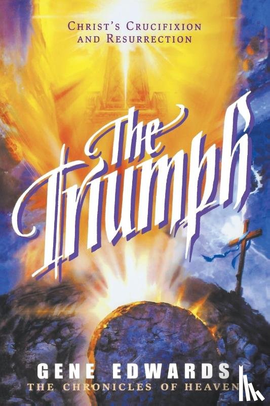 Edwards, Gene - The Triumph