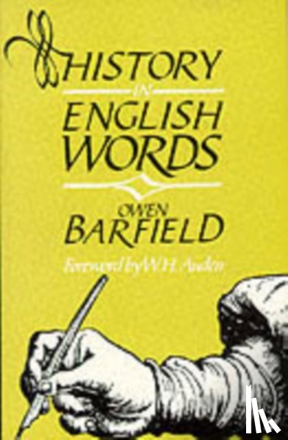 Barfield, Owen - History in English Words