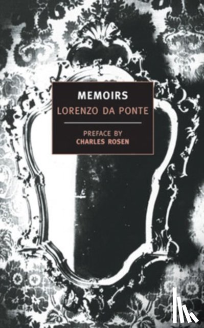 Ponte, Lorenzo Da - Memoirs Of Lorenzo Da Ponte