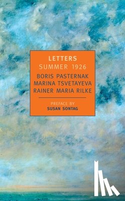 Pasternak, Boris - LETTERS SUMMER 1926