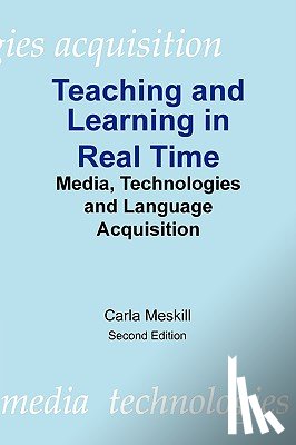 Meskill, Carla - Teaching and Learning in Real Time