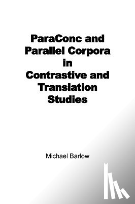 Barlow, Michael - ParaConc and Parallel Corpora in Contrastive and Translation Studies