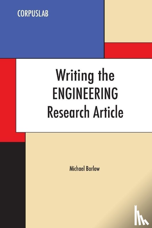 Barlow, Michael - Writing the Engineering Research Article