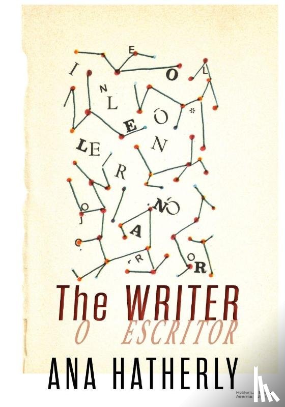 Hatherly, Ana - The Writer