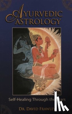 Frawley, David - Ayurvedic Astrology