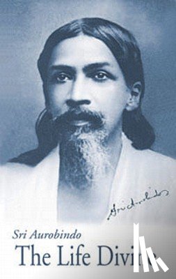Aurobindo - The Life Divine - U.S. Edition