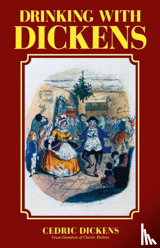 Dickens, Cedric - Drinking with Dickens