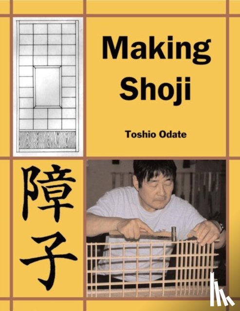 Toshio Odate - Making Shoji