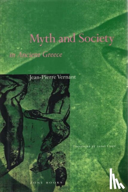 Vernant, Jean-Pierre - Myth and Society in Ancient Greece