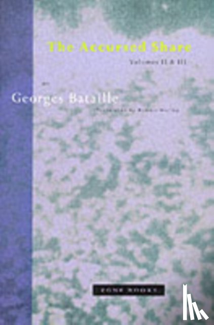 Bataille, Georges - The Accursed Share