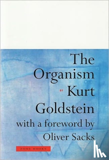 Goldstein, Kurt - The Organism
