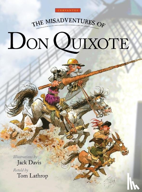 De Cervantes Saavedra, Miguel - The Misadventures of Don Quixote