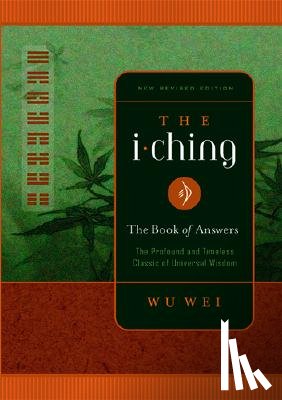 Wei, Wu - The I Ching