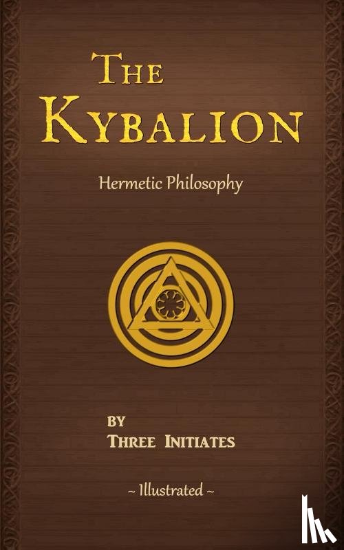 Three Initiates - The Kybalion