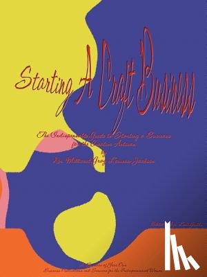 Lownes-Jackson, Millicent - Starting a Craft Business