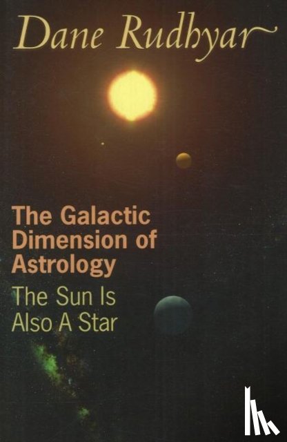 Rudhyar, Dane - Galactic Dimension of Astrology